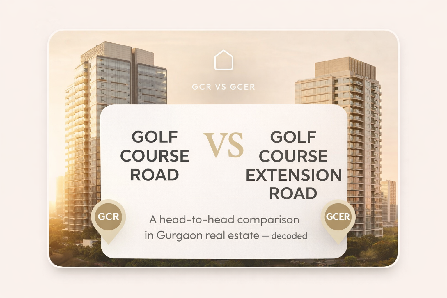 Golf Course Road vs Golf Course Extension Road Gurgaon
