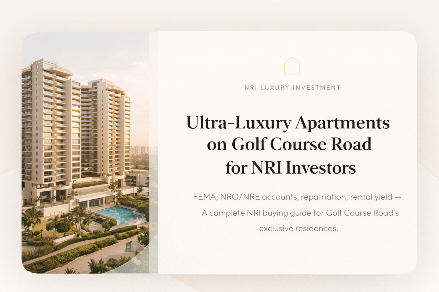 Ultra Luxury Apartments Golf Course Road NRI Investors Gurgaon